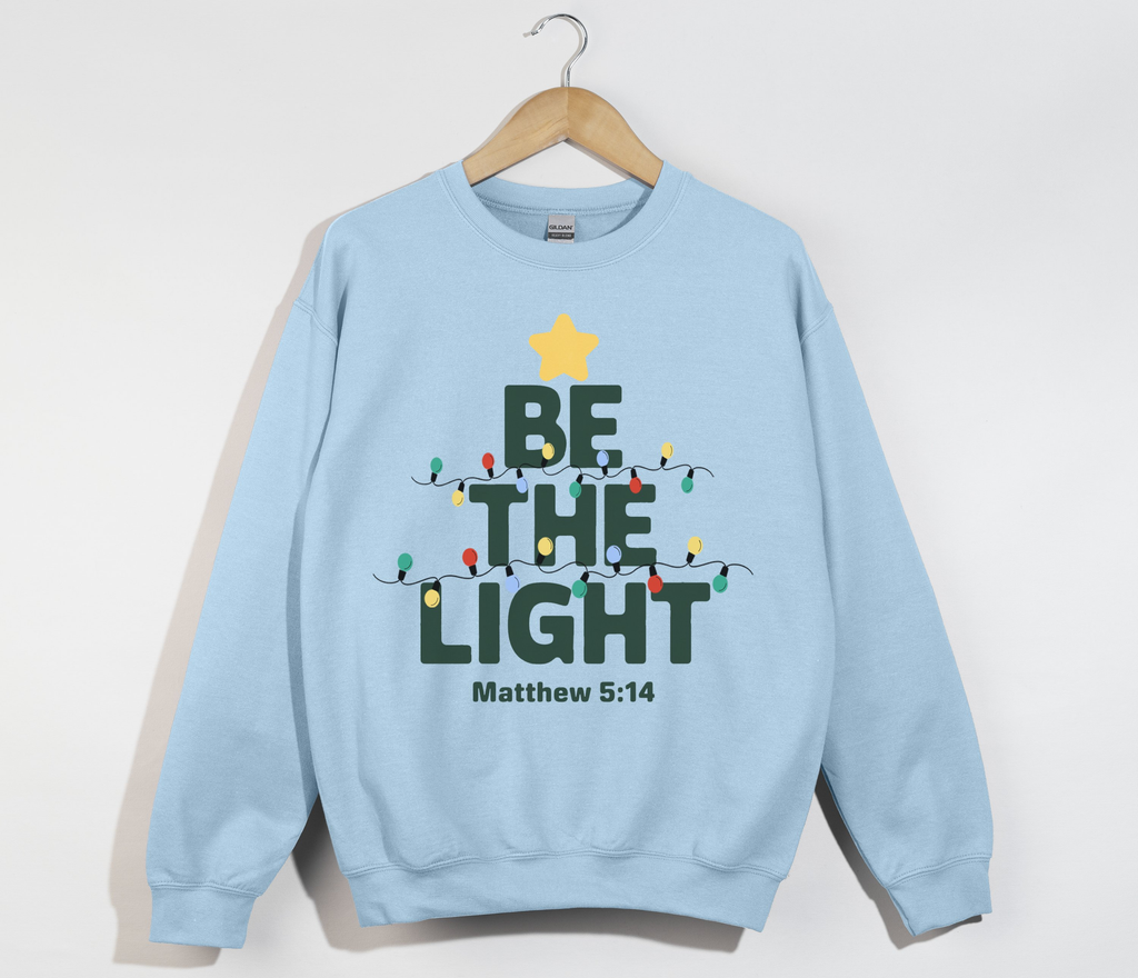 Be The Light - Christmas Sweatshirt