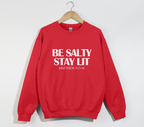 Be Salty Stay Lit  - Matthew 5:13-16 Light and Dark Style