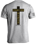 T-shirt Tiens ferme dans la foi