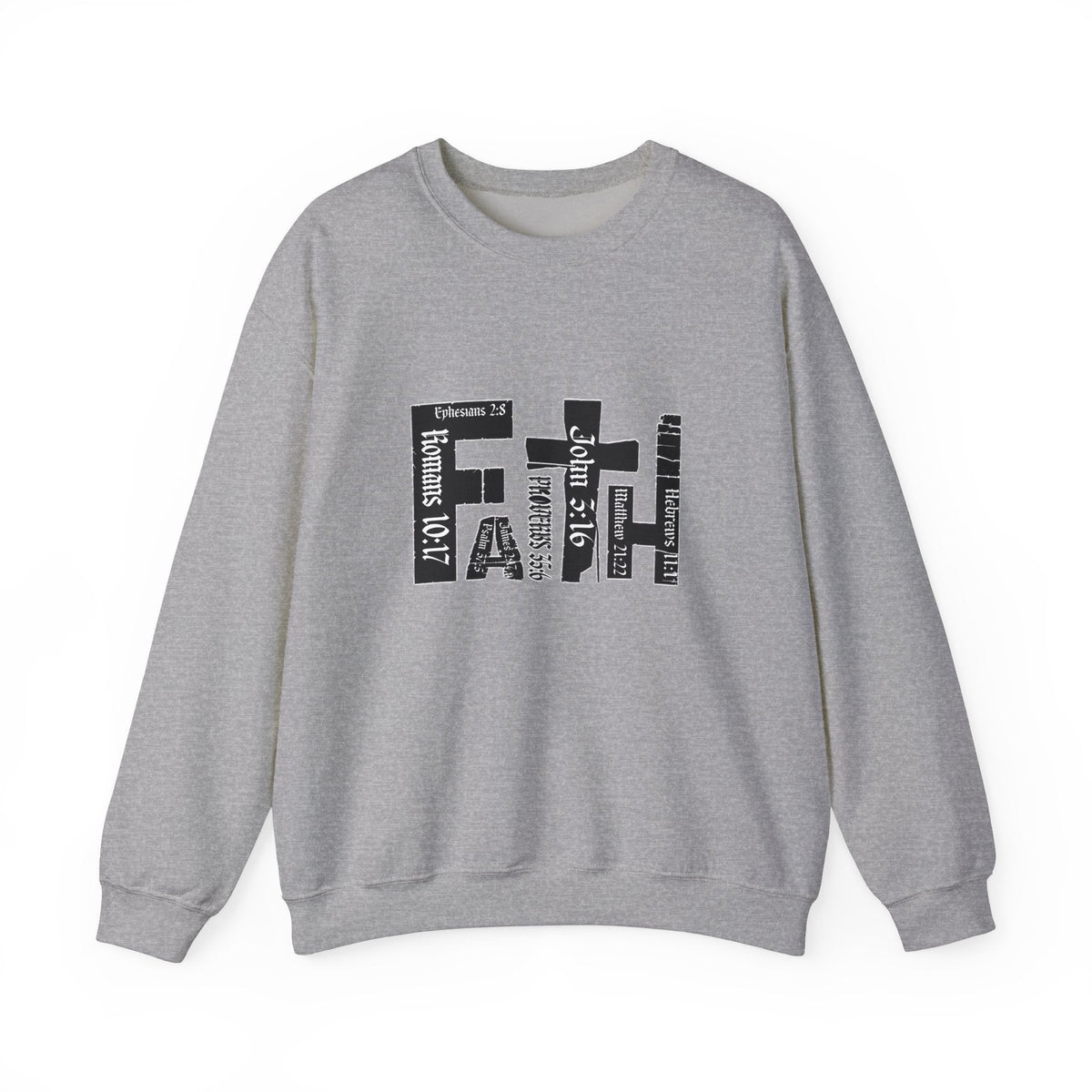Faith Bible Verses - Sweatshirt