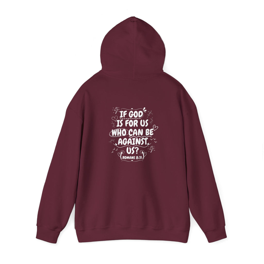 If God Is For Us, Who Can Be Against Us - Front And Back Printed Hoodie