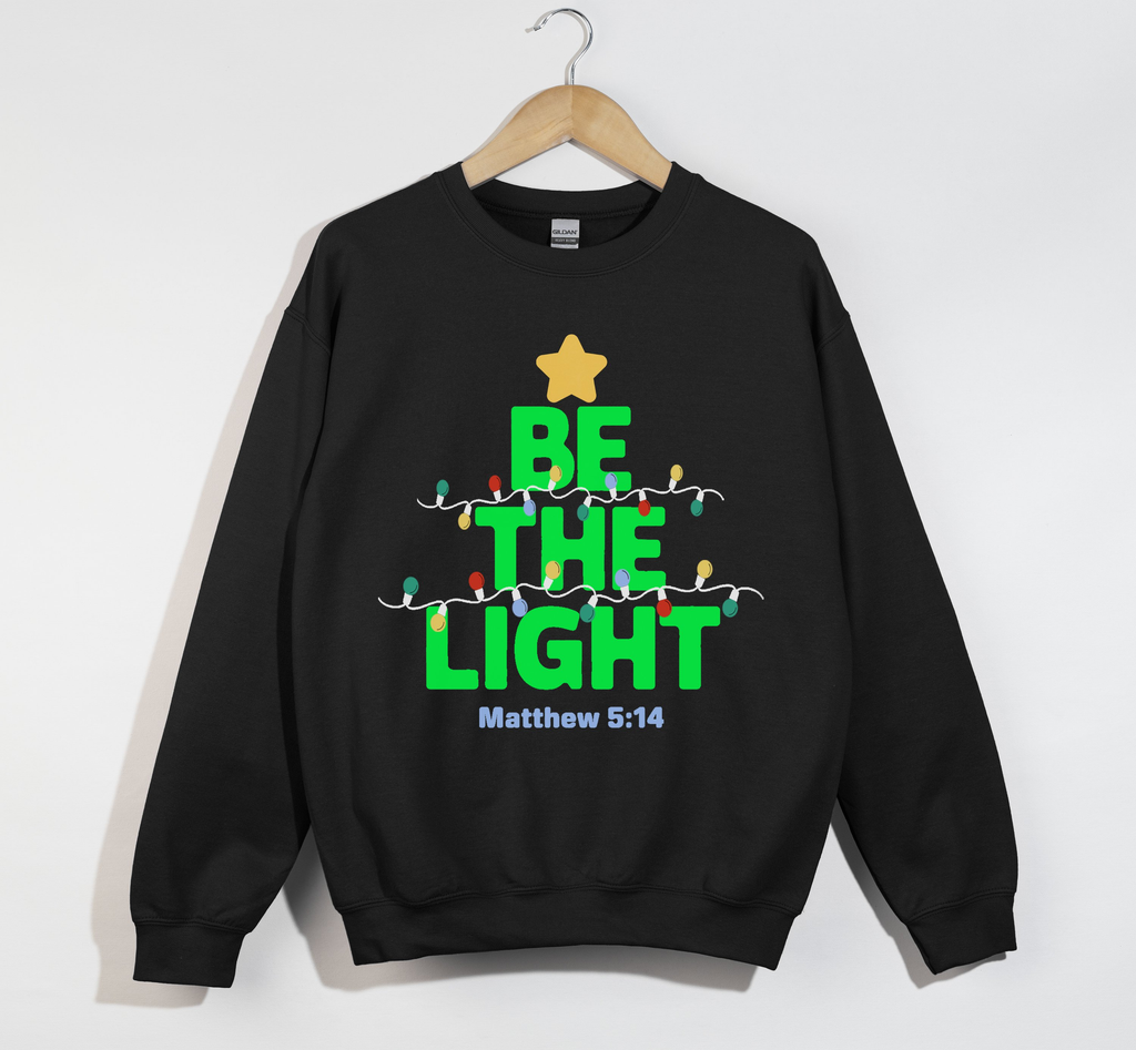 Be The Light - Christmas Sweatshirt