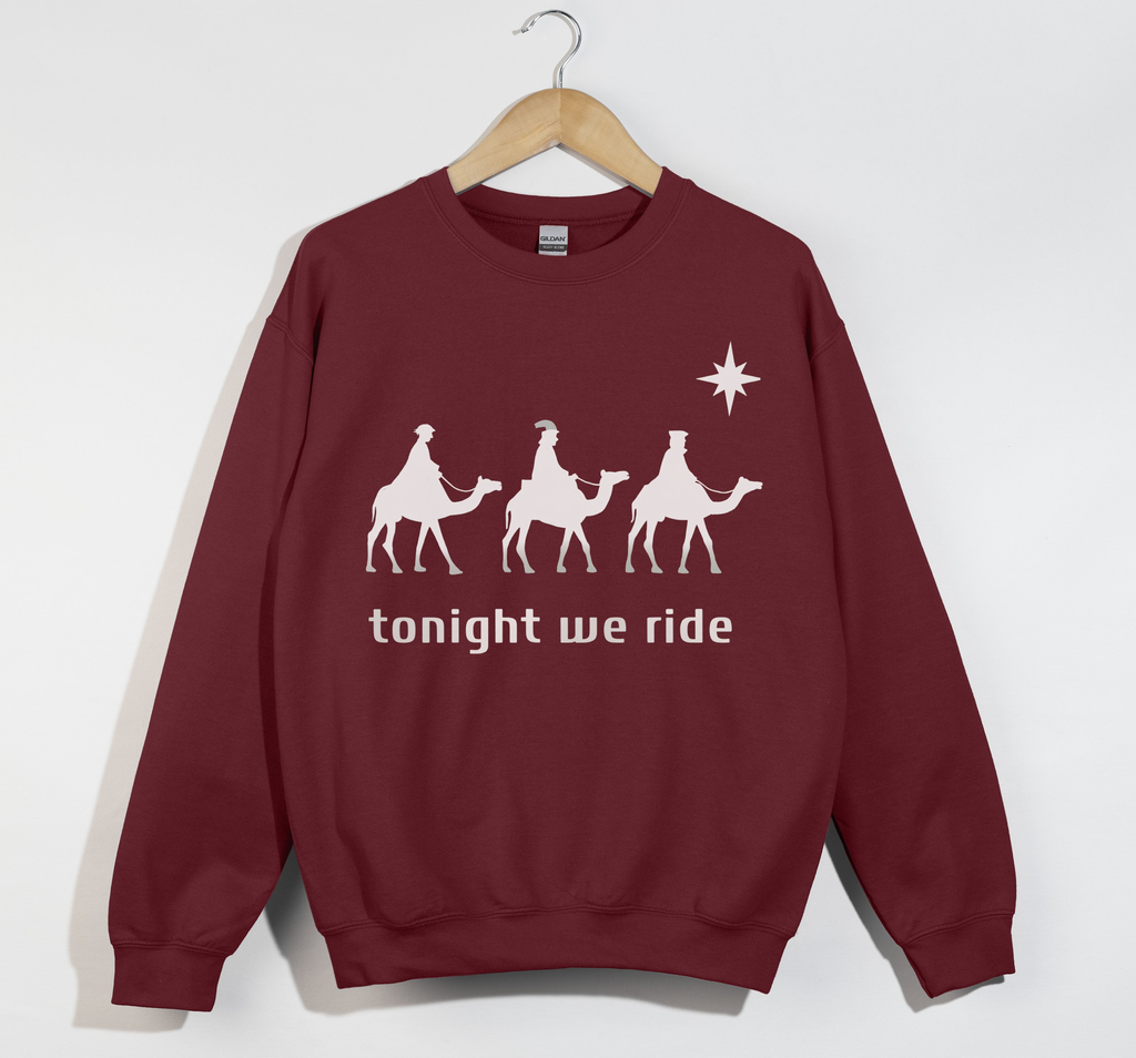 Tonight We Ride, 3 Wise Men - Christmas Sweatshirt