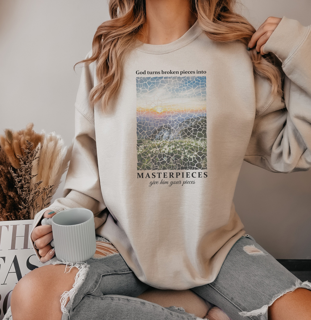 God Turns Broken Pieces Into Masterpieces - Sweatshirt