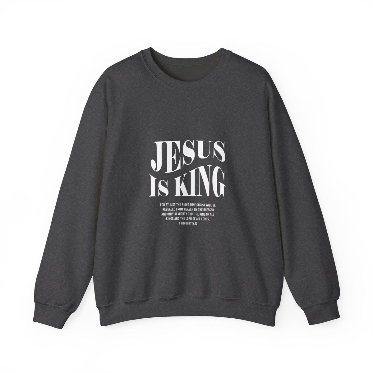Jesus Is King Sweatshirt