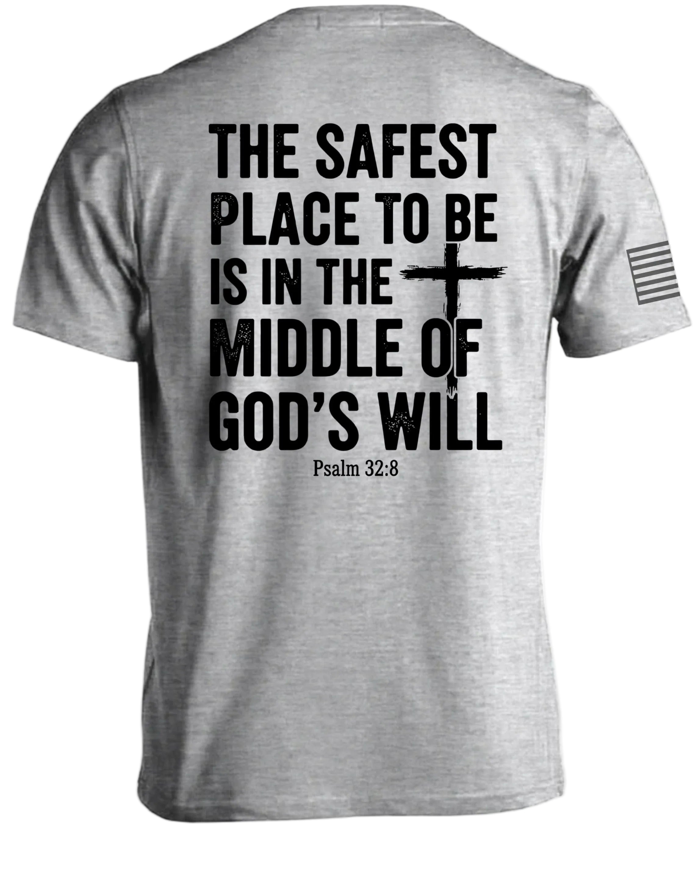T-shirt Chrétien Endroit le Plus Sûr