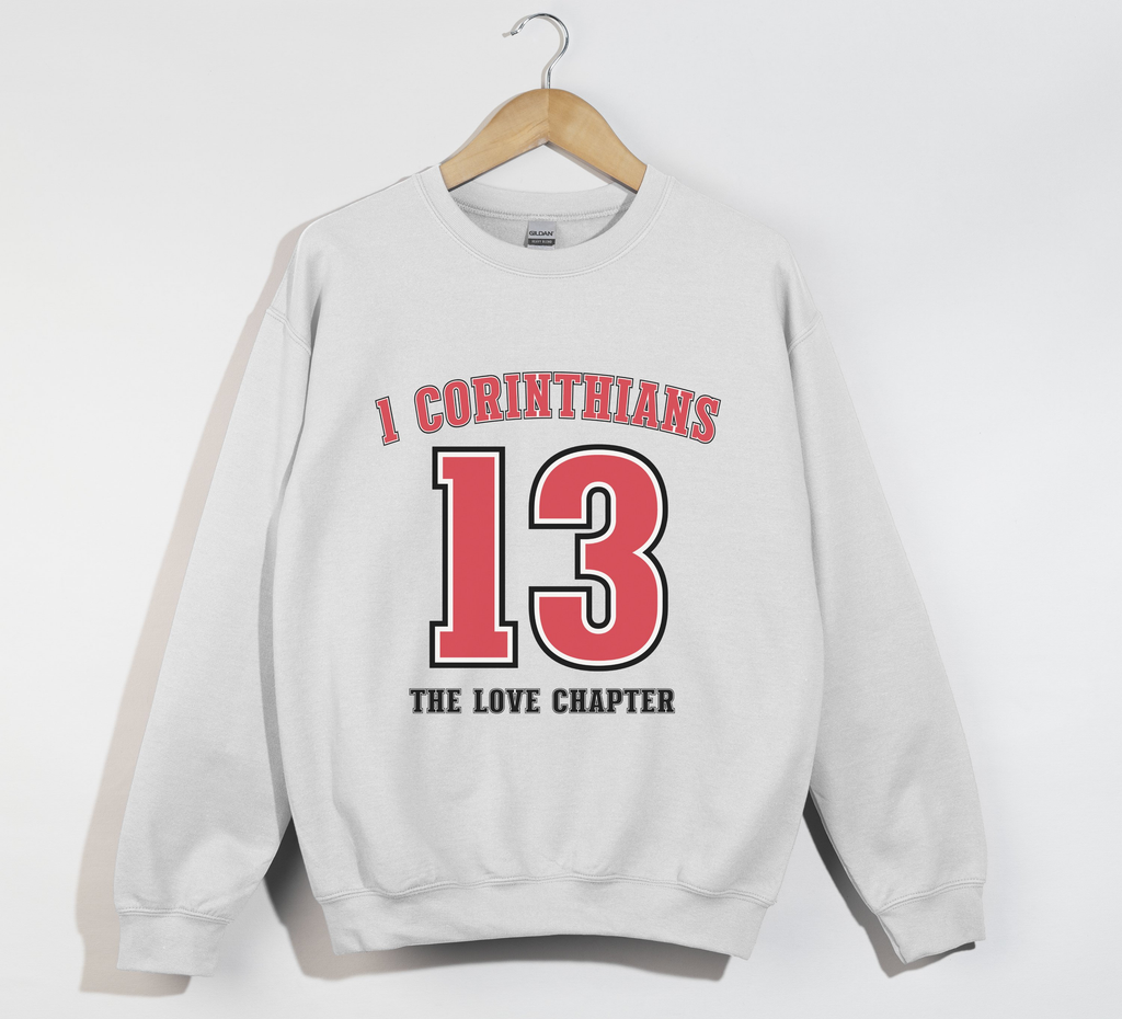 1 Corinthians 13 Inspired Sweatshirt - Love in Every Stitch
