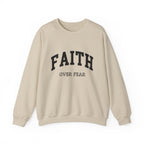 Faith Over Fear - Sweatshirt