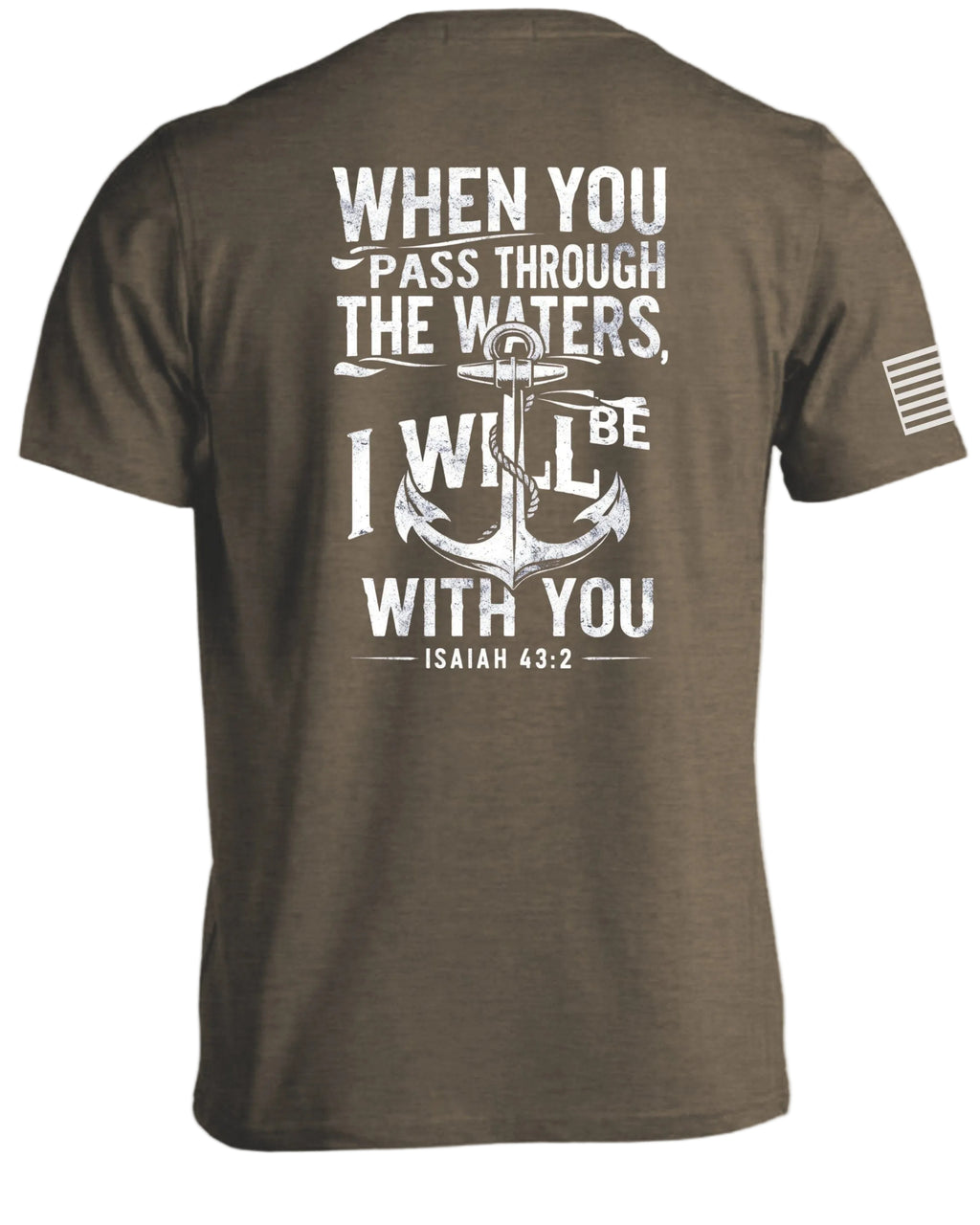 Wenn du durch die Wasser gehst T-Shirt