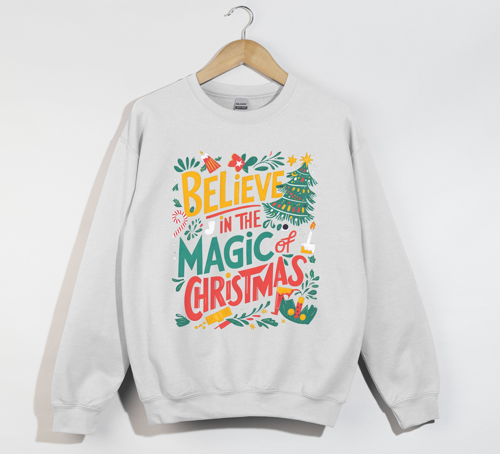 Believe In The Magic Of Christmas - Sweatshirt