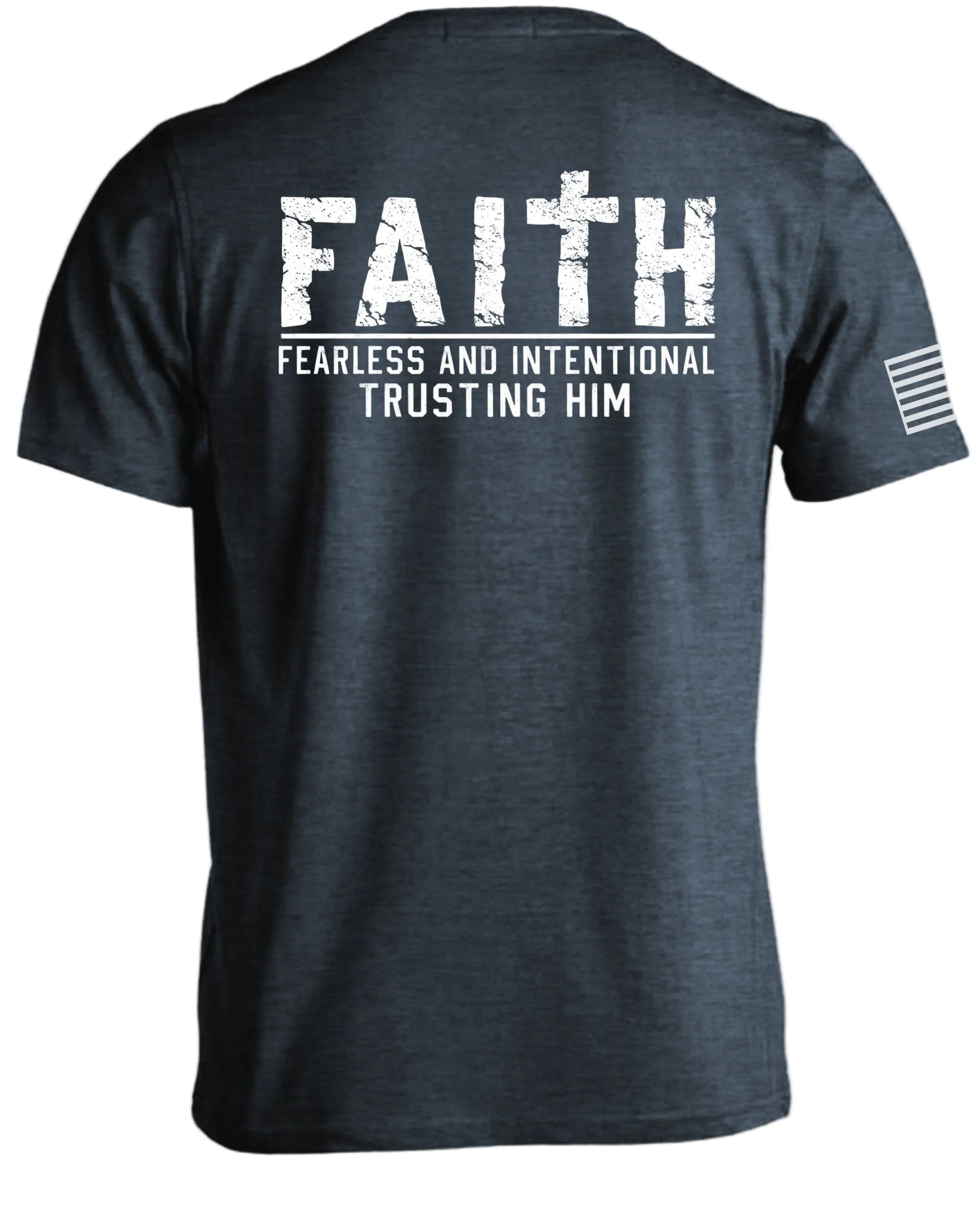 T-shirt « Foi, Intrépidité & Confiance intentionnelle en Lui »