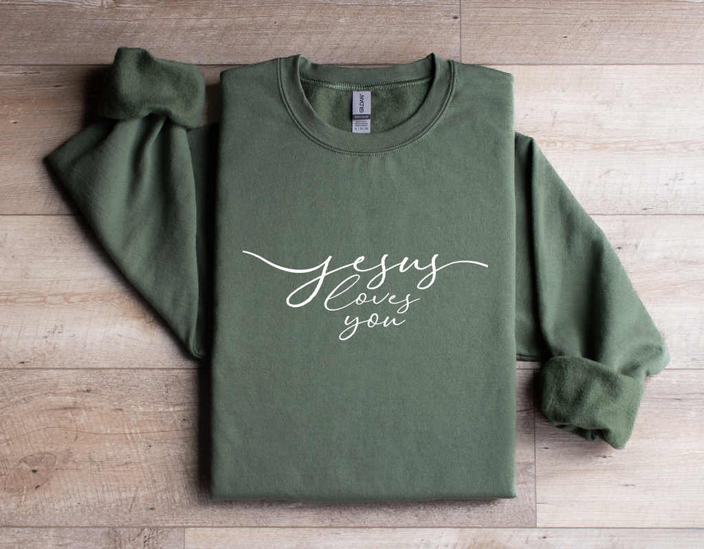 Jesus Loves You - Sweatshirt