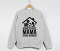 Homeschool Mama Raising Warriors - Sweatshirt