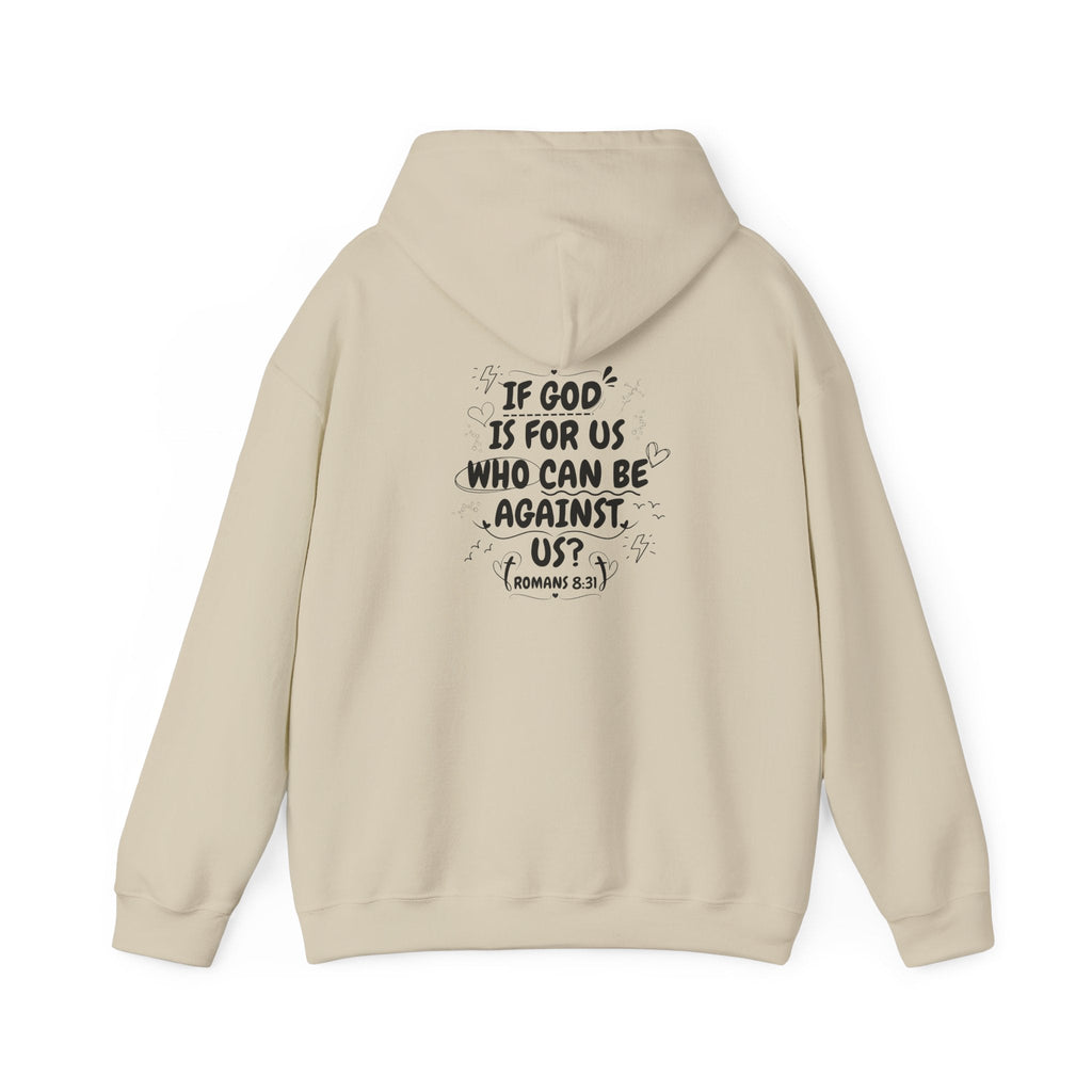 If God Is For Us, Who Can Be Against Us - Front And Back Printed Hoodie