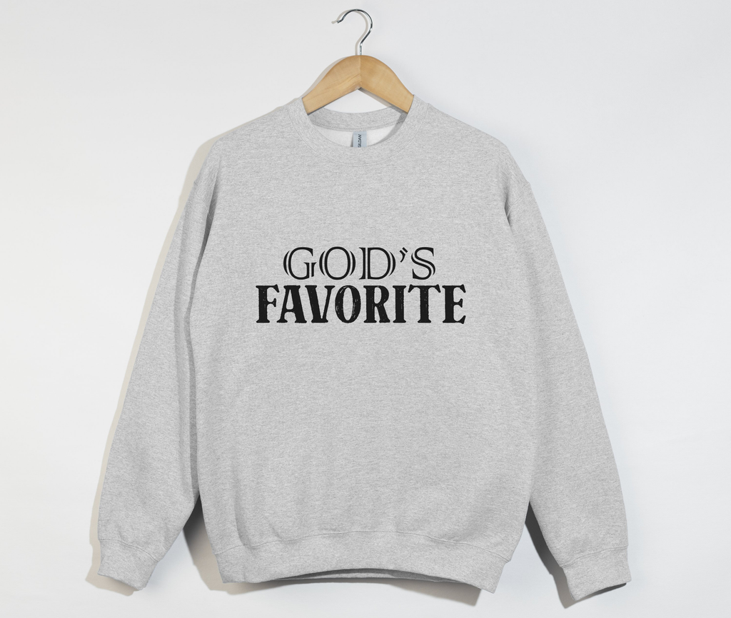 God's Favorite - Christian Sweatshirt