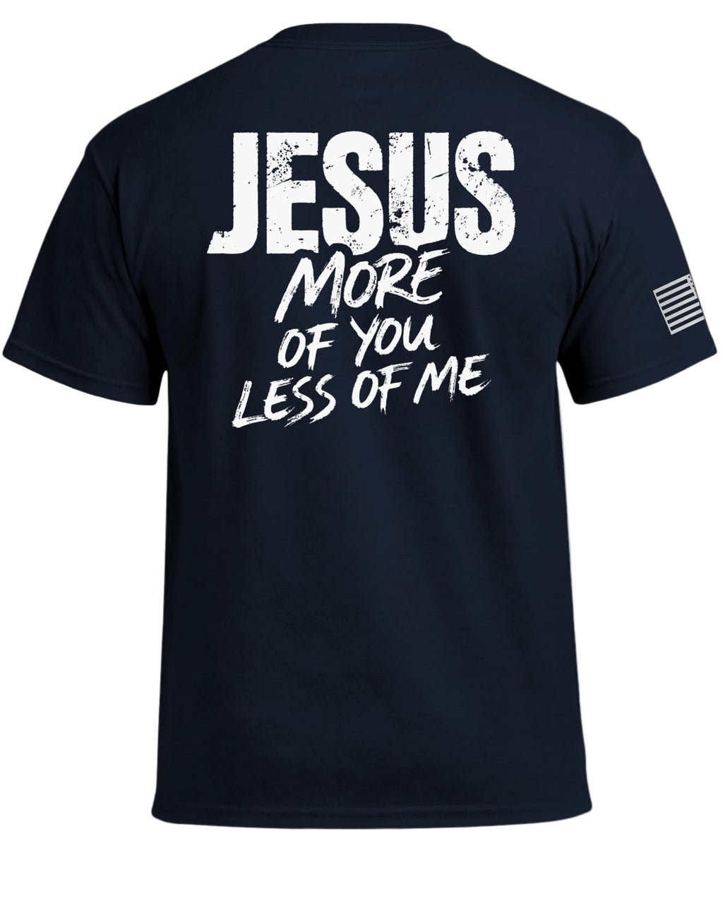 JESUS Mehr von Dir Weniger von mir T-Shirt