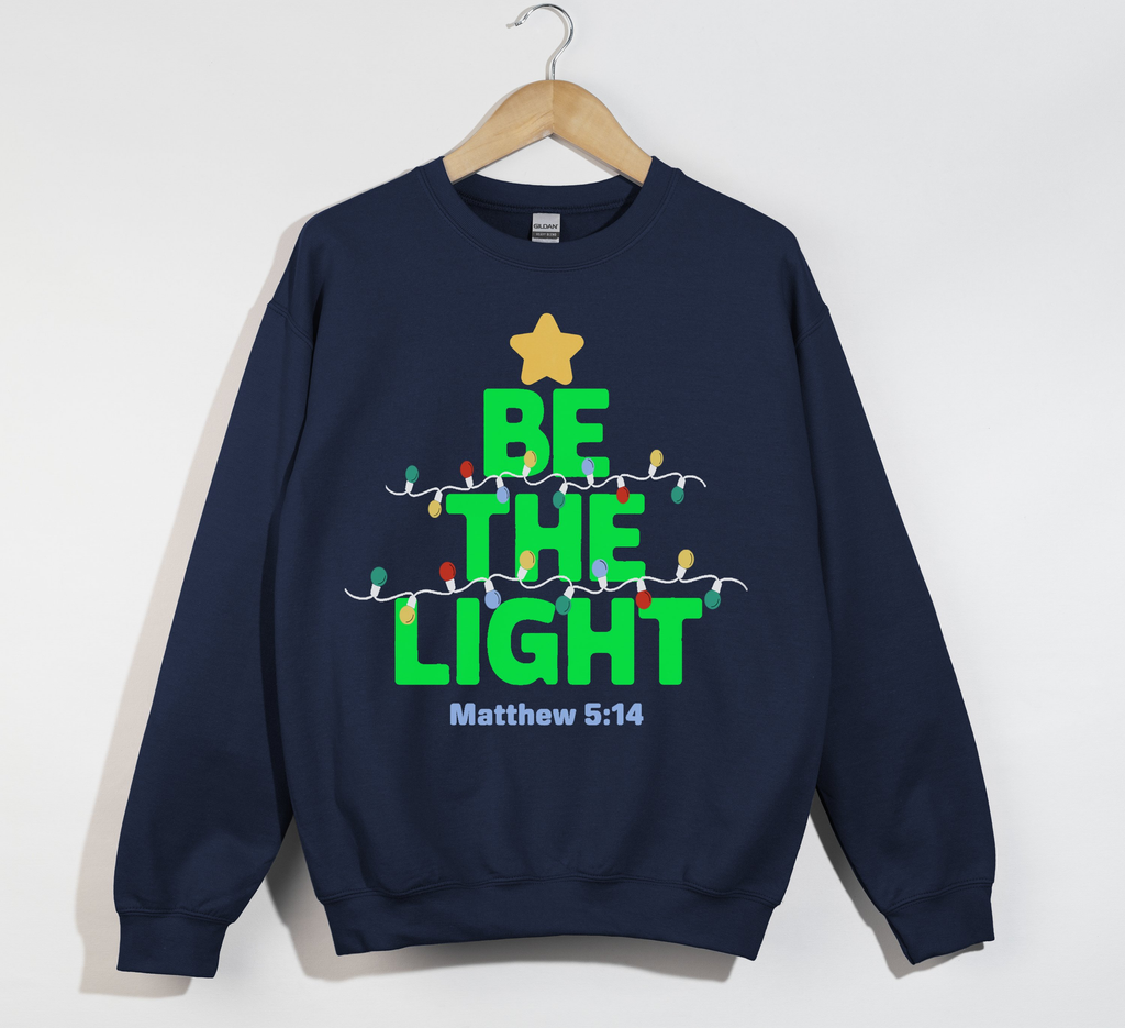 Be The Light - Christmas Sweatshirt