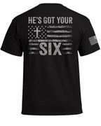 He's Got Your Six T-Shirt