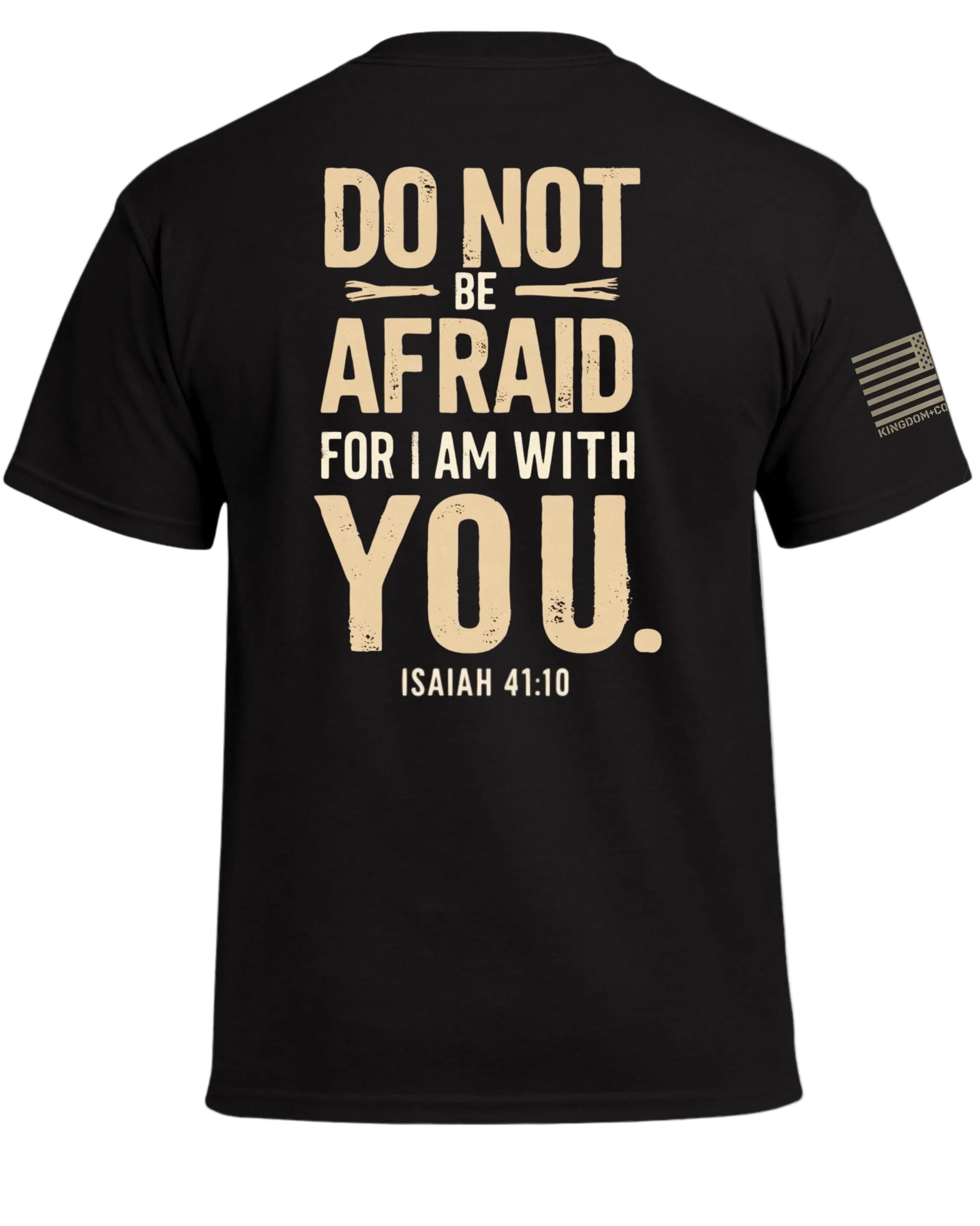 T-shirt « N'aie pas peur, car je suis avec toi »