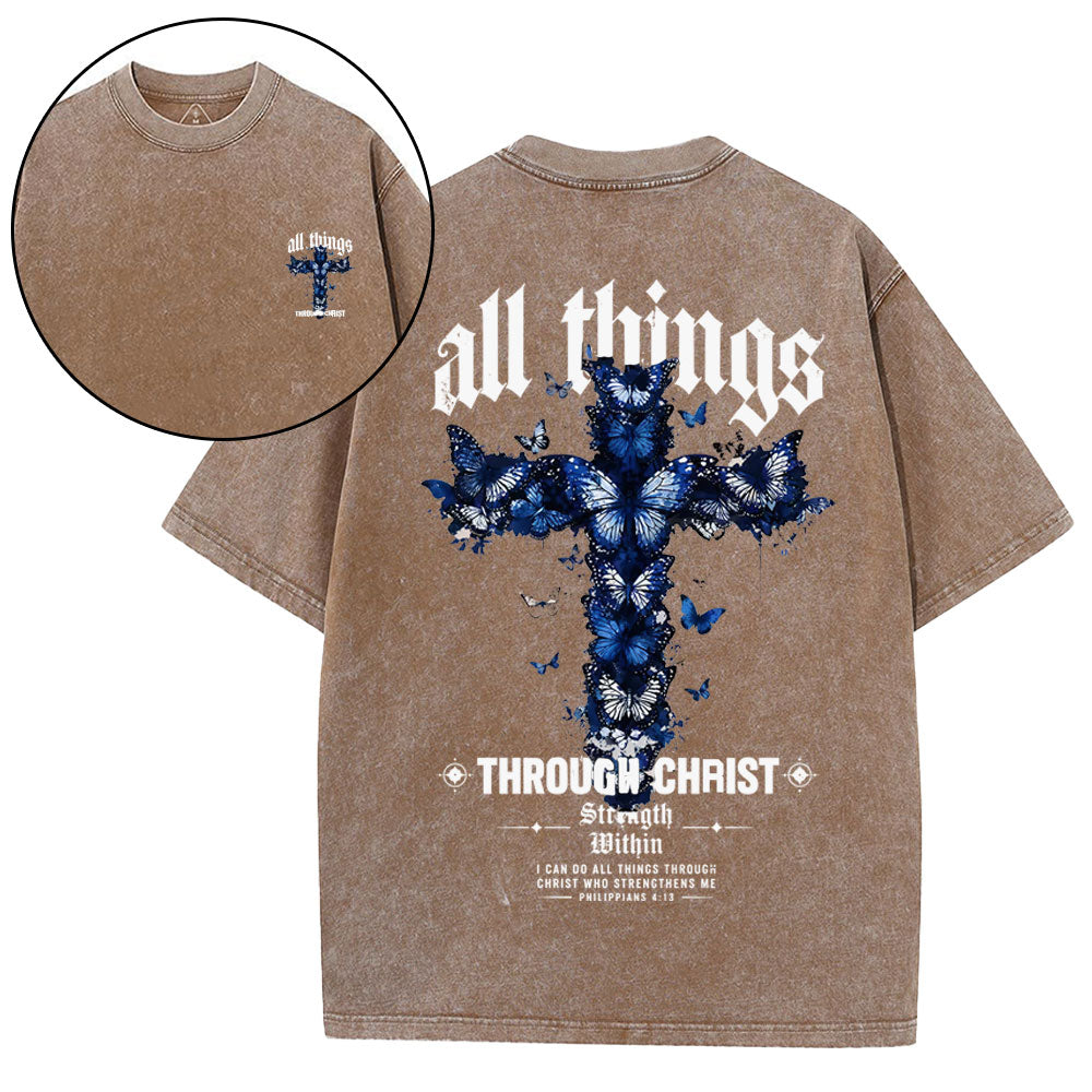 All Things Through Christ Strength Within Christian Washed T-Shirt
