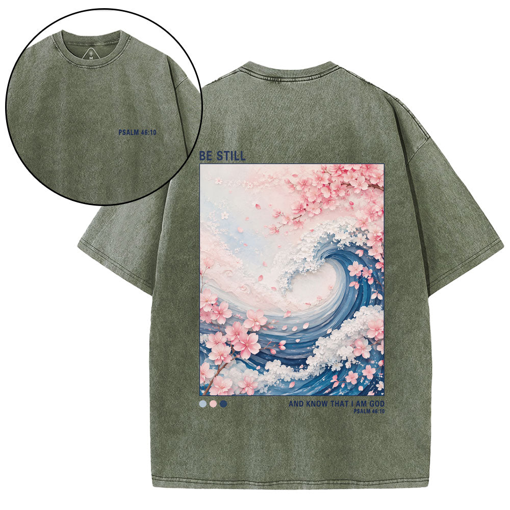Be Still And Know That I'm God Christian Washed T-Shirt