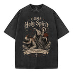 Come Holy Spirit Christian Washed T-Shirt