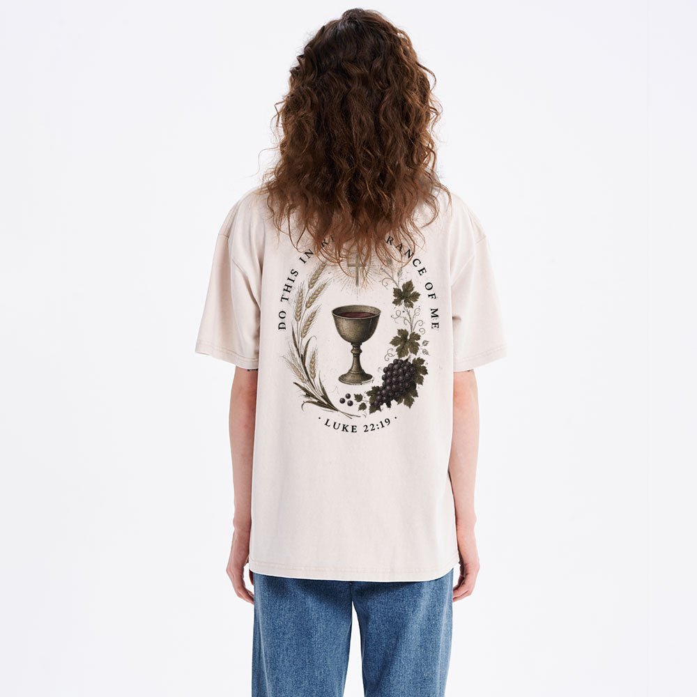 Do This In Remembrance Of Me Christian Washed T-Shirt