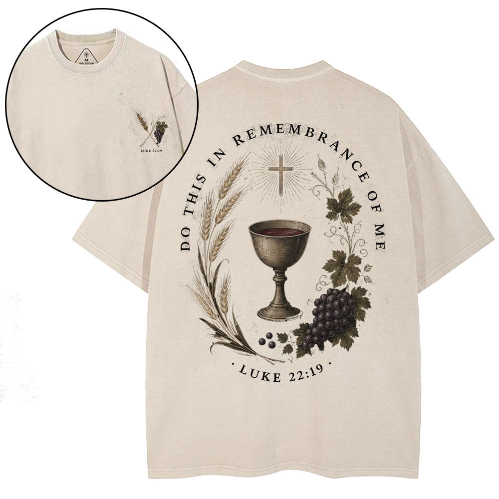 Do This In Remembrance Of Me Christian Washed T-Shirt