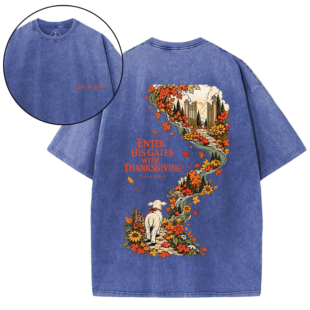 Enter His Gates With Thanksgiving Christian Washed T-Shirt