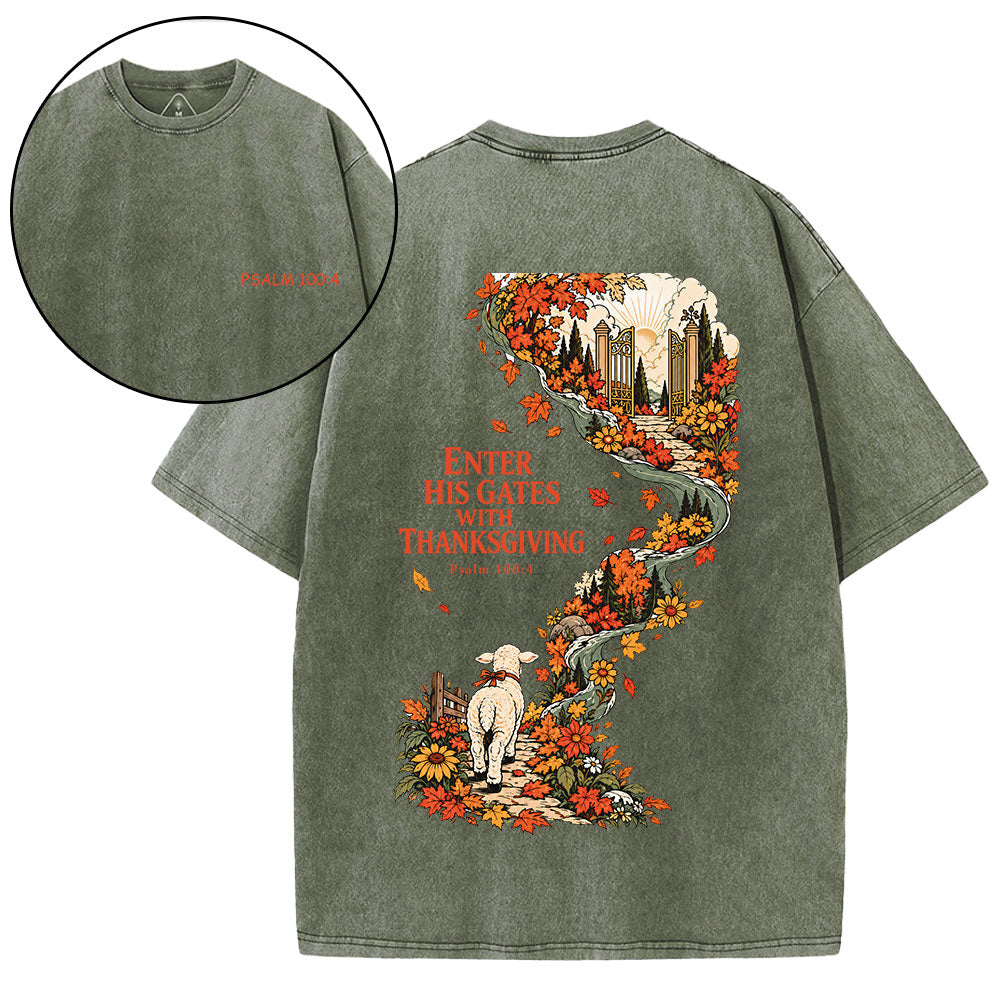 Enter His Gates With Thanksgiving Christian Washed T-Shirt