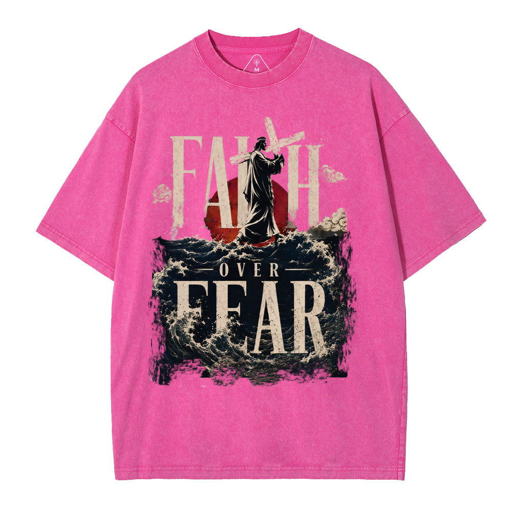 Faith Over Fear Christian Washed T-Shirt