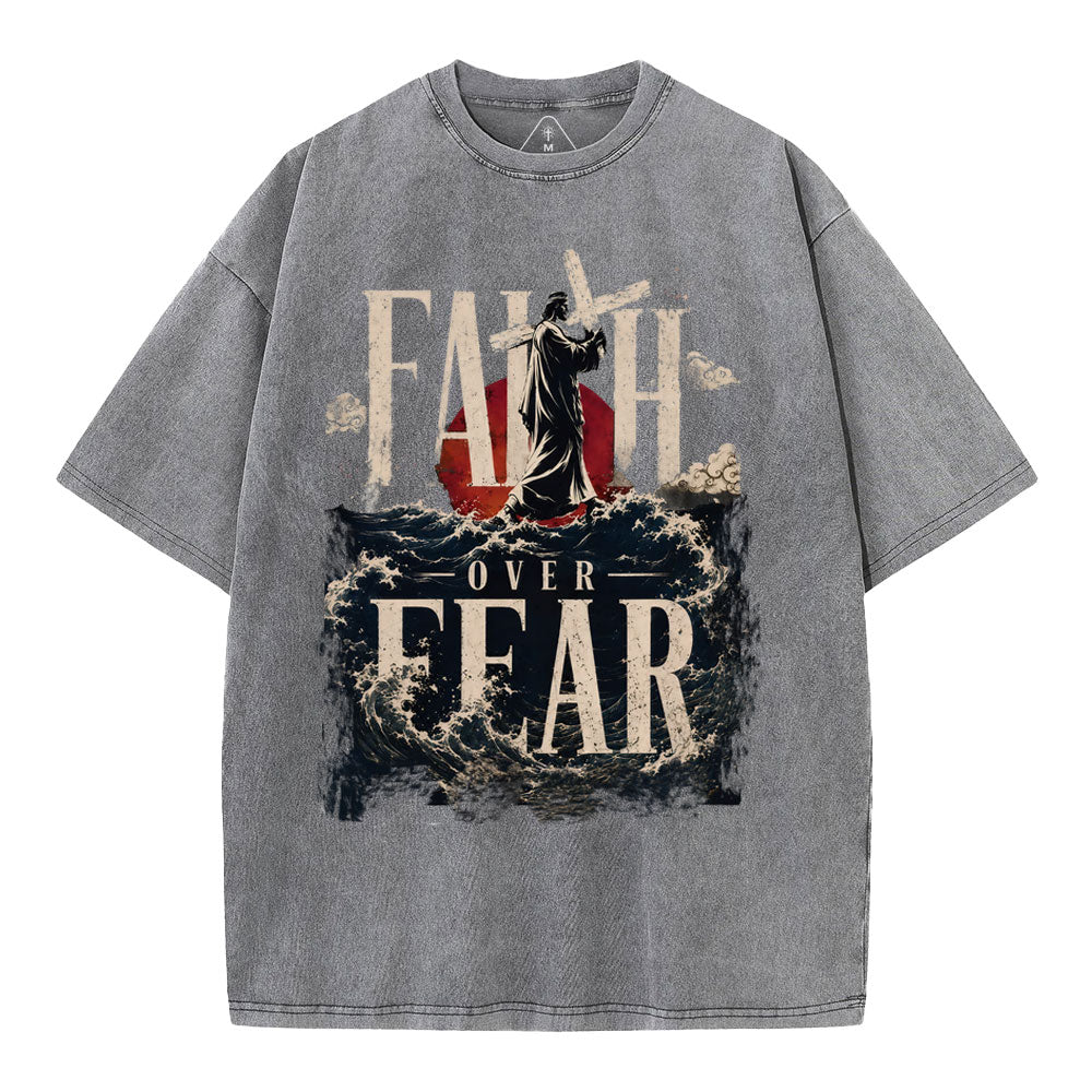 Faith Over Fear Christian Washed T-Shirt
