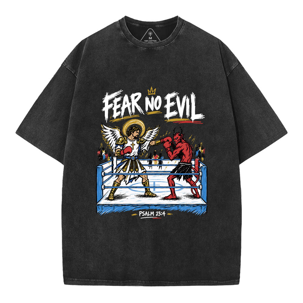 Fear No Evil Christian Washed T-Shirt