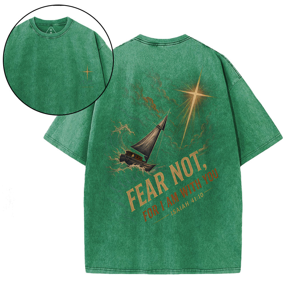 Fear Not Christian Washed T-Shirt