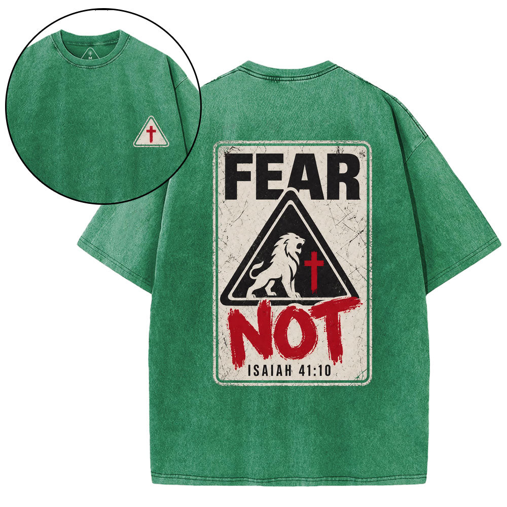 Fear Not Christian Washed T-Shirt