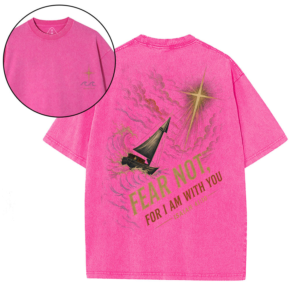 Fear Not Christian Washed T-Shirt