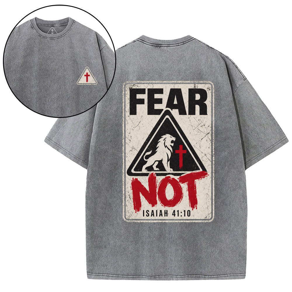Fear Not Christian Washed T-Shirt