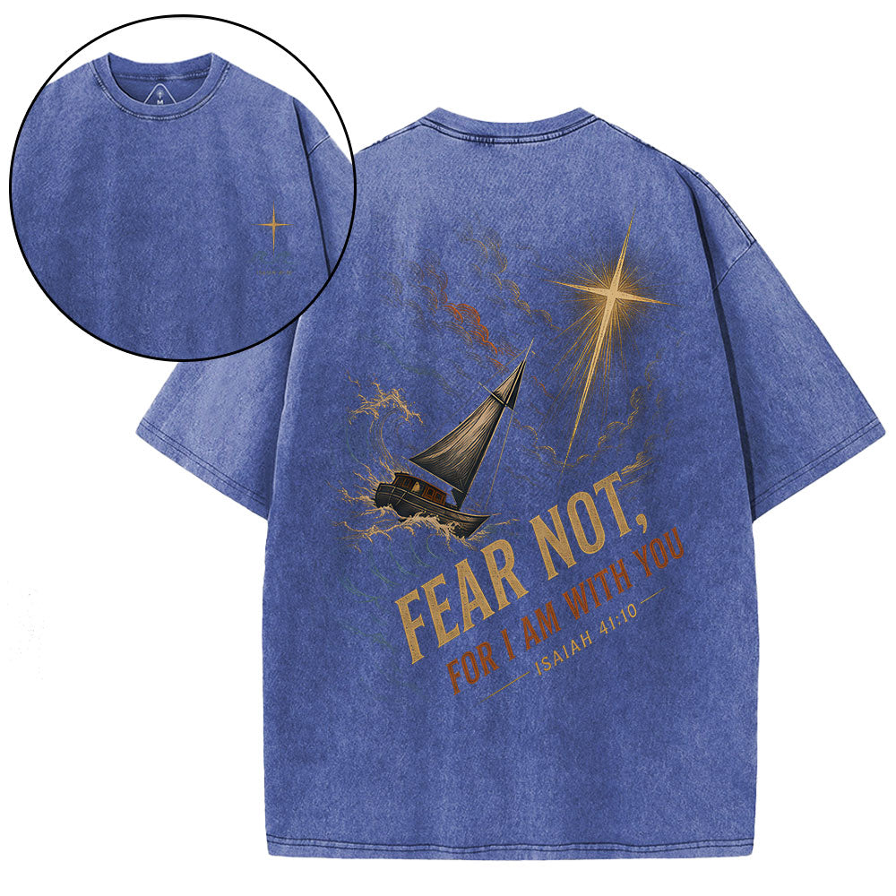Fear Not Christian Washed T-Shirt