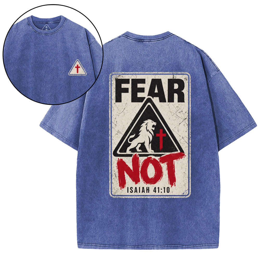 Fear Not Christian Washed T-Shirt