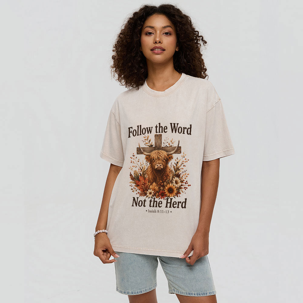 Follow The Word Not The Herd Christian Washed T-Shirt