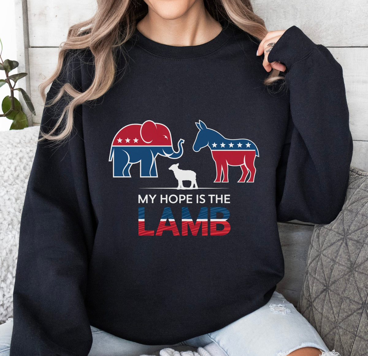 My Hope is the Lamb Sweatshirt