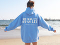 Be Salty, Stay Lit - Back Printed Unisex Hoodie