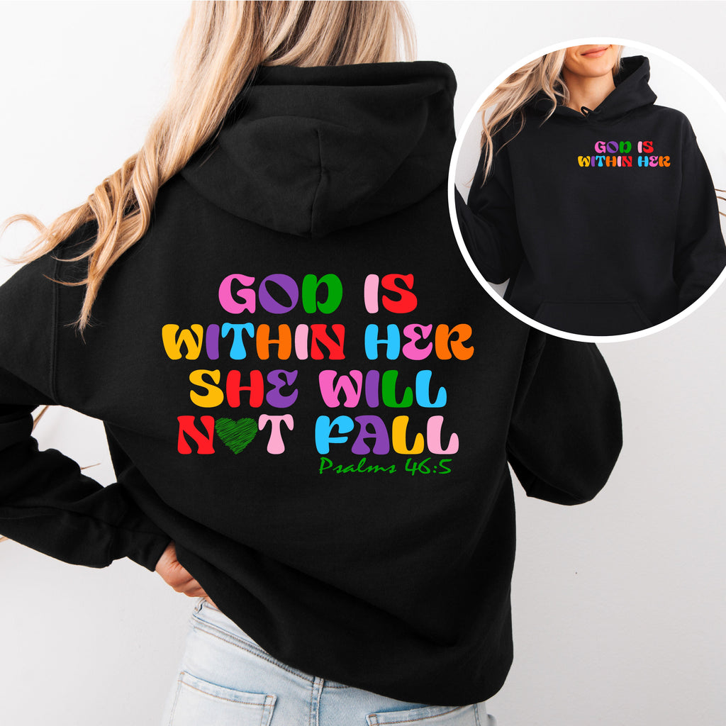 God is Within Her, She will not fall - Front And Back Printed Hoodie