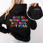 God is Within Her, She will not fall - Front And Back Printed Hoodie