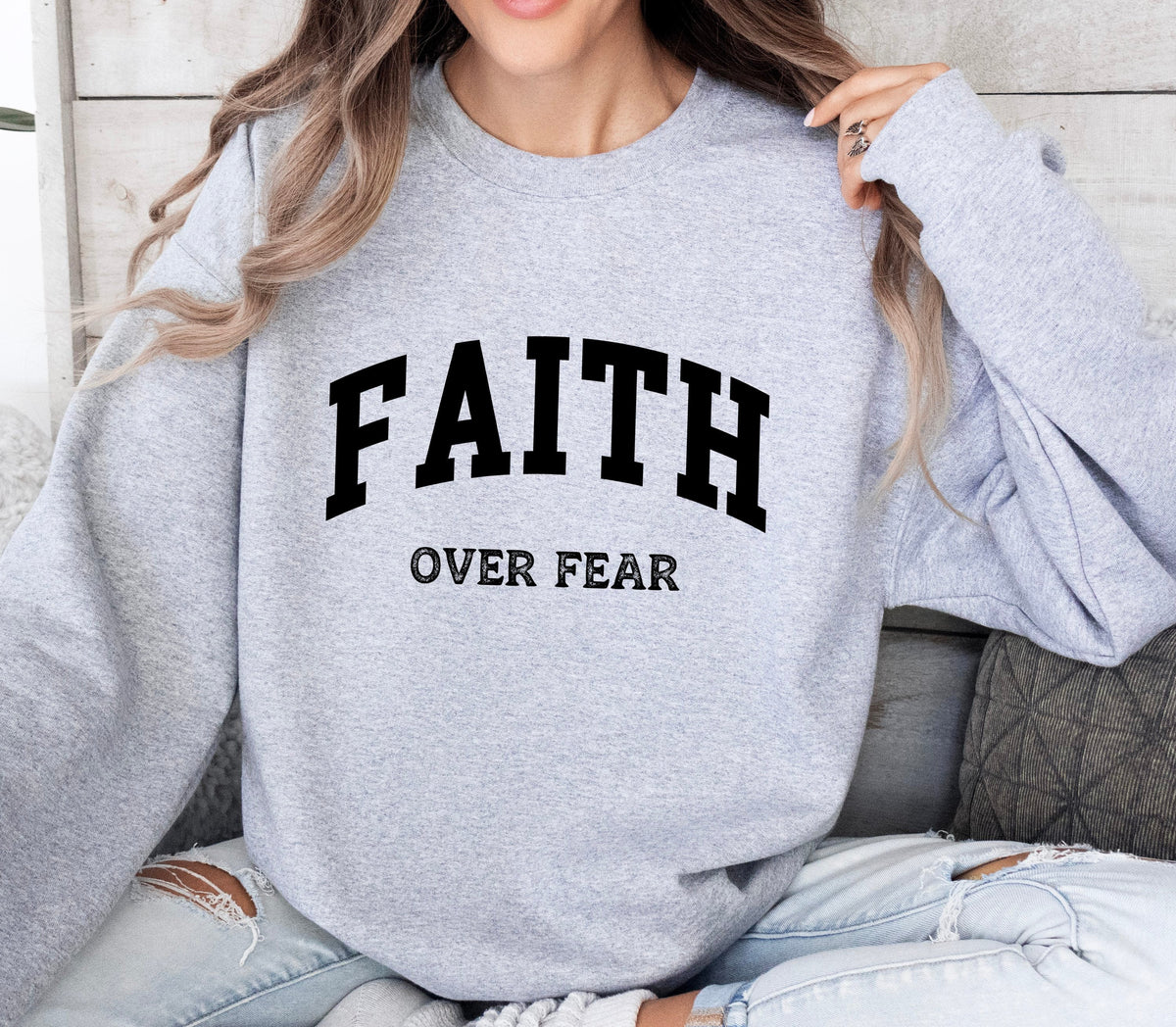 Faith Over Fear - Sweatshirt