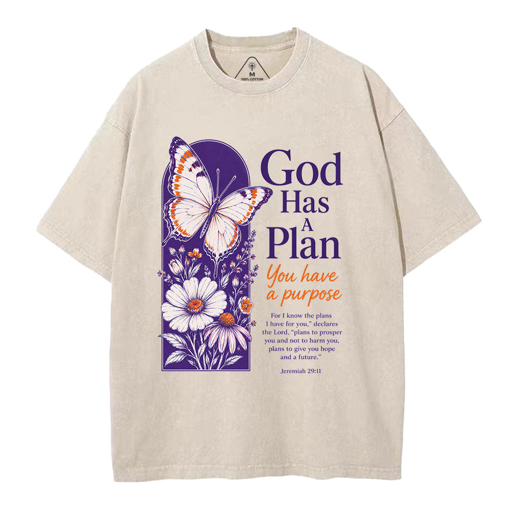 God Has A Plan You Have A Purpose Christian Washed T-Shirt