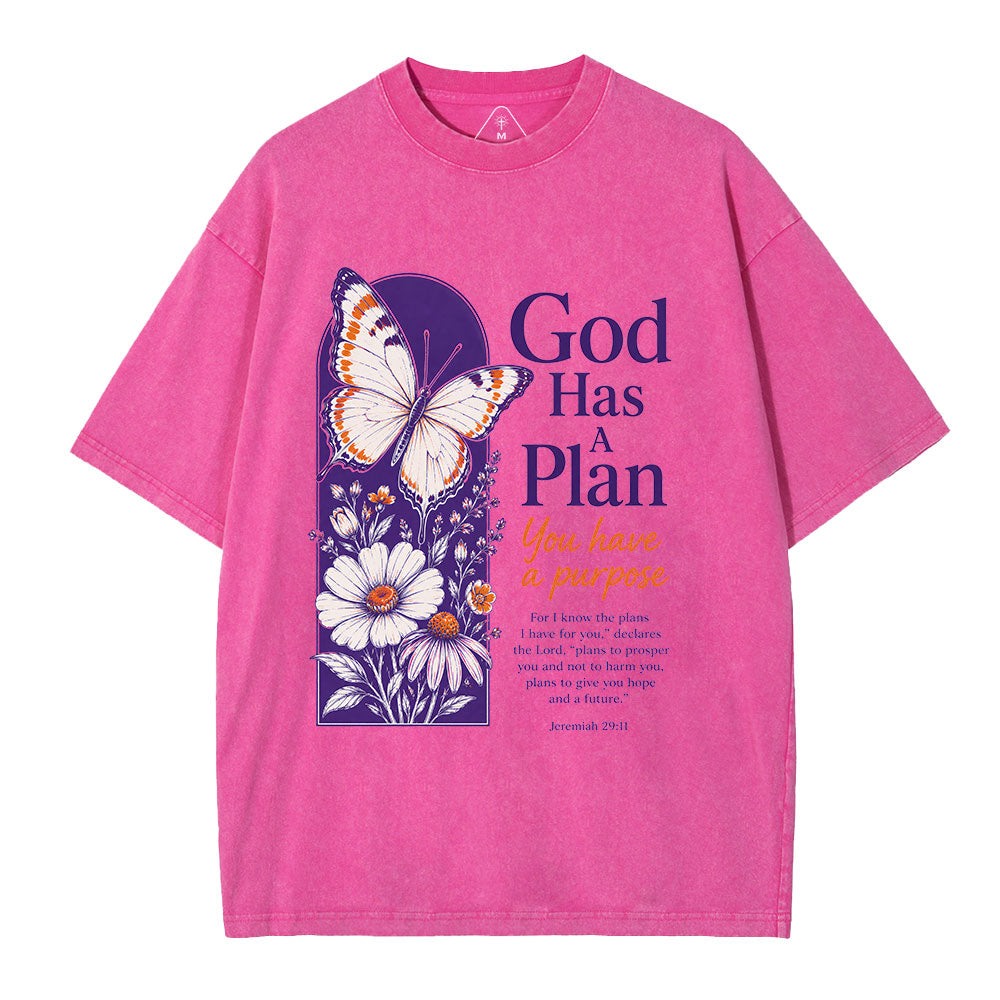 God Has A Plan You Have A Purpose Christian Washed T-Shirt