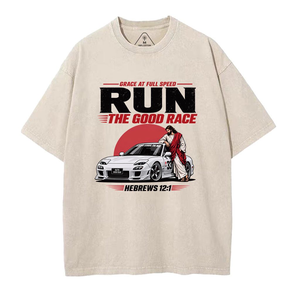 Grace At Full Speed Run The Good Race Christian Washed T-Shirt