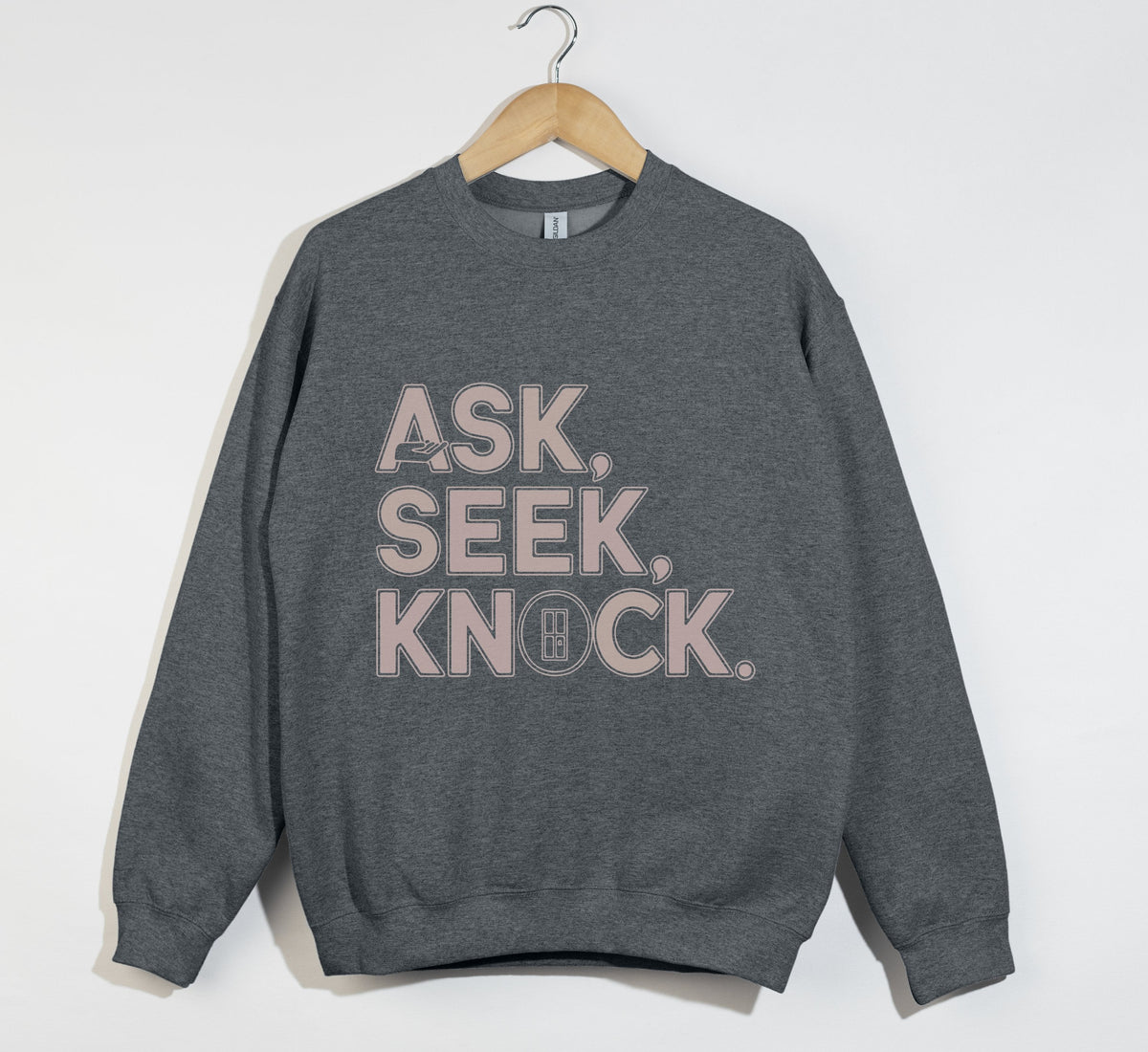 Ask Seek Knock - Sweatshirt