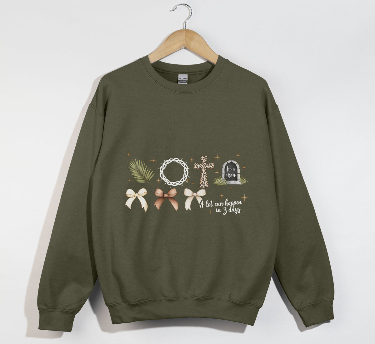 A Lot Can Happen In 3 Days, He Is Risen - Easter Sweatshirt